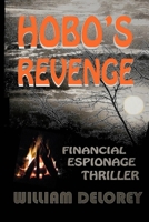 Hobo'$ Revenge 0997041072 Book Cover
