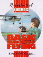 Basic R-C Flying 0852429800 Book Cover