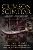 The Crimson Scimitar: Attack on America--2001-2025 1592113311 Book Cover