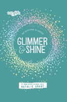 Glimmer and Shine: 365 Devotions to Inspire 0310758653 Book Cover