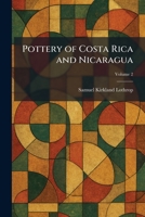 Pottery of Costa Rica and Nicaragua 1025919912 Book Cover