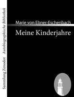 Meine Kinderjahre: Biographische Skizzen 3866403917 Book Cover