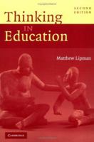 Thinking in Education 052140911X Book Cover