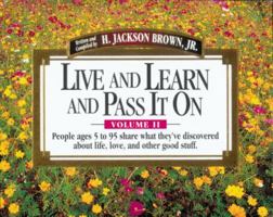 Live and Learn and Pass It on: Volume II 155853394X Book Cover