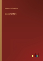 Madame Mere 3846021121 Book Cover