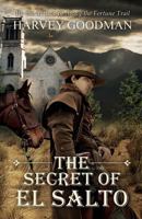 The Secret of el Salto 1645166406 Book Cover