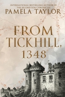 From Tickhill, 1348 168513520X Book Cover