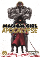 Magical Girl Apocalypse, Vol. 6 1626922349 Book Cover