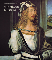 The Prado Museum 8434311763 Book Cover