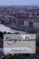 Lacy's Love 1497506557 Book Cover