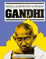 Gandhi (World Leaders Past and Present) 0877545553 Book Cover