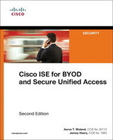Cisco Ise for Byod and Secure Unified Access 1587144735 Book Cover