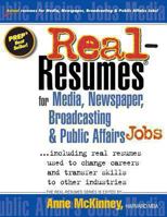 Real-Resumes for Media, Newspaper, Broadcasting & Public Affairs Jobs... 1475093683 Book Cover
