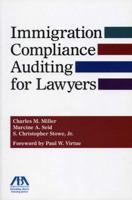 Immigration Compliance Auditing for Lawyers 1616321032 Book Cover