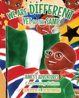 WE ARE DIFFERENT YET SO THE SAME: Celebrating Culture B0FN7L97N9 Book Cover