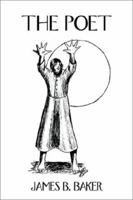 The Poet: A Journey Into Intimacy with God 1419665782 Book Cover