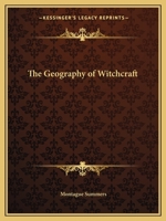 The Geography of Witchcraft 0766145360 Book Cover