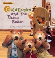 GOLDILOCKS AND THE THREE BEARS: Starts in ENGLISH / Morphs Into FRENCH 192524718X Book Cover