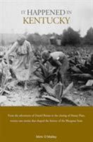 It Happened in Kentucky (It Happened In Series) 0762738537 Book Cover