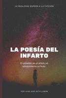 La Poes�a del Infarto: NeoN 1095682806 Book Cover