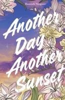 Another Day, Another Sunset 1968972161 Book Cover