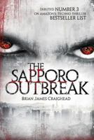 The Sapporo Outbreak 1490969276 Book Cover