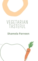 VEGETARIAN TASTEFUL B0B9QYL3CZ Book Cover