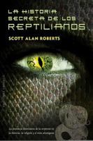 La Historia Secreta de los Reptilianos 8415968337 Book Cover