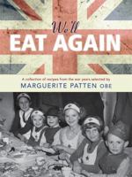 We'll Eat Again (Hamlyn Food & Drink S.) 0600325245 Book Cover
