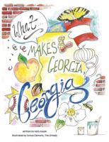 What Makes Georgia Georgia? 1575719061 Book Cover