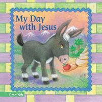 My Day with Jesus (Easter Board Books) 0310708435 Book Cover