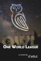 Owl: One World League 1925595897 Book Cover