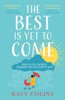 The Best is Yet to Come 0008202257 Book Cover