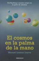 El cosmos en la palma de la mano 6073130228 Book Cover