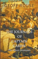 The Journals of Captain Carew - The Silent Drummer 1787230929 Book Cover