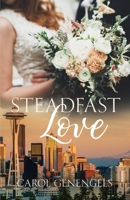 Steadfast Love 1611536952 Book Cover