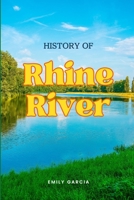 History of Rhine River B0CGYRBWXD Book Cover