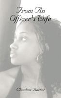 From an Officer's Wife 1477207139 Book Cover