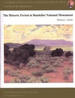 Intermountain Cultural Resources Management; The Historical Period at Bandelier National Monument 1490417885 Book Cover