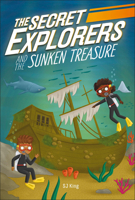 The Secret Explorers and the Sunken Treasure 074408038X Book Cover
