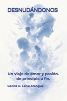 DESNUDÁNDONOS (Spanish Edition) B0HDS9ZPSD Book Cover