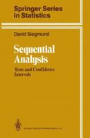 Sequential Analysis: Tests and Confidence Intervals 1441930752 Book Cover