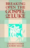 Breaking Open the Gospel of John. (Breaking Open) 0867161388 Book Cover