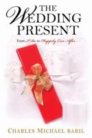 The Wedding Present 1606450069 Book Cover