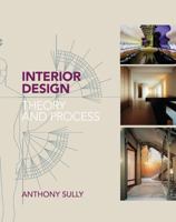 Interior Design: Theory and Process 1408152029 Book Cover