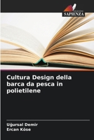 Cultura Design della barca da pesca in polietilene (Italian Edition) 6208031575 Book Cover