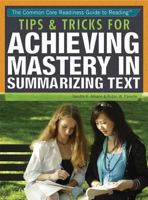 Tips & Tricks for Summarizing Text 1477775854 Book Cover