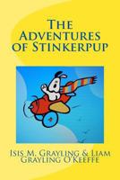 The Adventures of Stinkerpup 1532925557 Book Cover