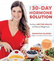 The Hormone Reset Diet: The 30-Day Plan to Natural Weight Loss and Better Health 162414991X Book Cover