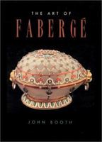 The Art of Fabergé 1555214436 Book Cover
